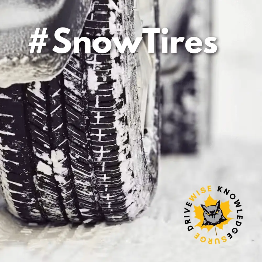 Close-up of a car tire covered in snow highlights tire grip in snow, with "#SnowTires" at the top. In the corner, a yellow and black "Drivewise Knowledge Source" logo is visible.