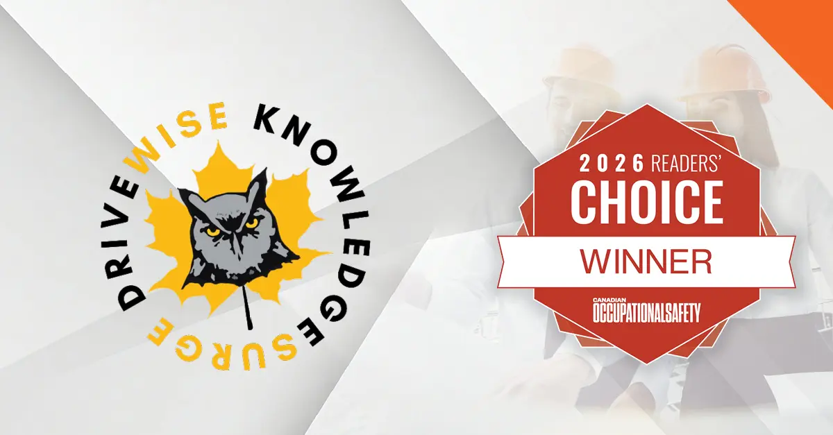 Logo with an owl and maple leaf on the left; on the right, a red badge reads “2026 Readers’ Choice Winner, Canadian Occupational Safety.“ Two faint figures in hard hats are in the background, reflecting the commitment to safety championed by DriveWise’s Safe Driving Training programs.