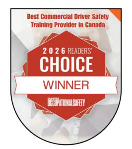 Reader's Choice Winner 2026 (2) An award badge stating “Best Commercial Driver Safety Training Provider in Canada” and “2026 Readers’ Choice Winner” from Canadian Occupational Safety